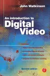 Introduction to Digital Video cover