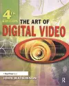 The Art of Digital Video cover