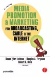 Media Promotion & Marketing for Broadcasting, Cable & the Internet cover