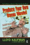 Produce Your Own Damn Movie! cover