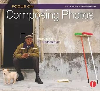 Focus On Composing Photos cover