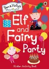 Ben and Holly's Little Kingdom: Elf and Fairy Party cover