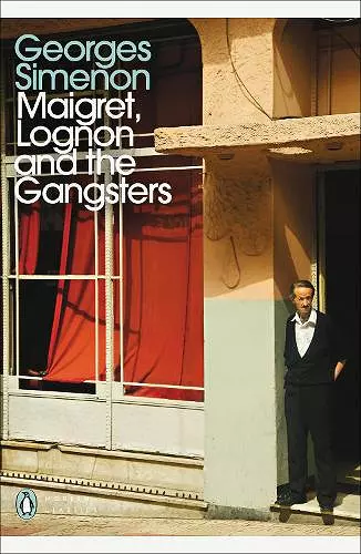 Maigret, Lognon and the Gangsters cover