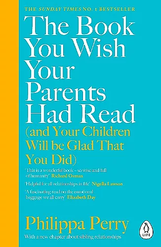 The Book You Wish Your Parents Had Read (and Your Children Will Be Glad That You Did) cover