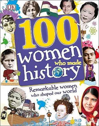 100 Women Who Made History cover