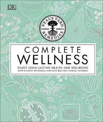 Neal's Yard Remedies Complete Wellness cover