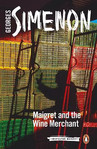 Maigret and the Wine Merchant cover