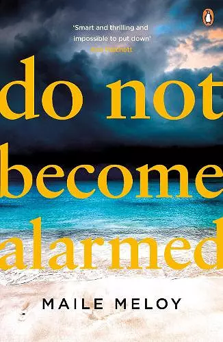 Do Not Become Alarmed cover