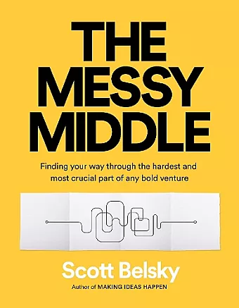 The Messy Middle cover