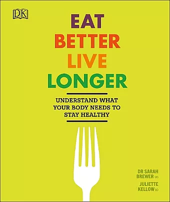 Eat Better, Live Longer cover