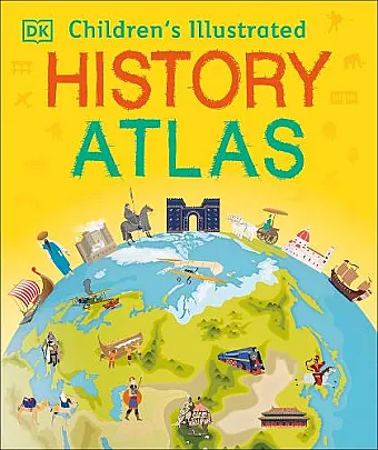 Children's Illustrated History Atlas cover