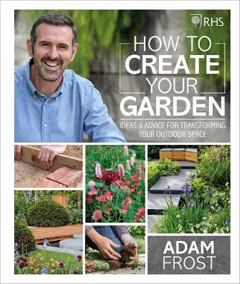 RHS How to Create your Garden cover