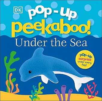 Pop-Up Peekaboo! Under The Sea cover
