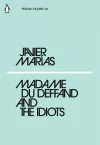 Madame du Deffand and the Idiots cover