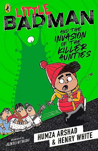 Little Badman and the Invasion of the Killer Aunties cover