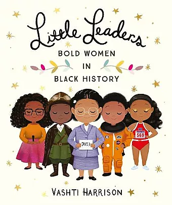Little Leaders: Bold Women in Black History cover