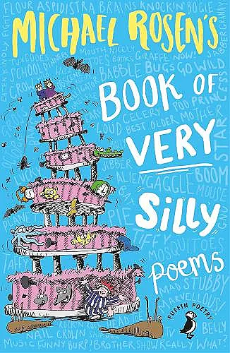 Michael Rosen's Book of Very Silly Poems cover