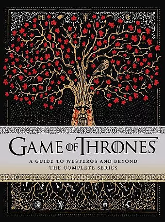 Game of Thrones: A Guide to Westeros and Beyond cover