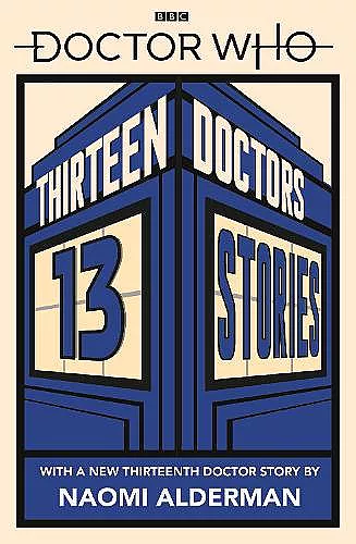Doctor Who: Thirteen Doctors 13 Stories cover