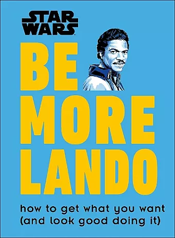 Star Wars Be More Lando cover