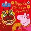 Peppa Pig: Chinese New Year cover