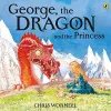 George, the Dragon and the Princess cover