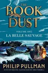 La Belle Sauvage: The Book of Dust Volume One cover