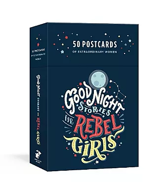 Good Night Stories for Rebel Girls: 50 Postcards cover