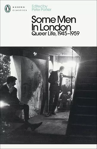 Some Men In London: Queer Life, 1945-1959 cover