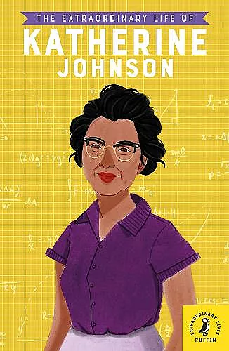 The Extraordinary Life of Katherine Johnson cover