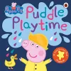 Peppa Pig: Puddle Playtime cover