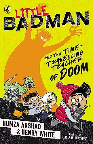 Little Badman and the Time-travelling Teacher of Doom cover