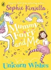 Mummy Fairy and Me: Unicorn Wishes cover