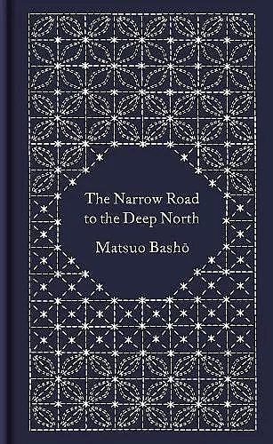 The Narrow Road to the Deep North and Other Travel Sketches cover