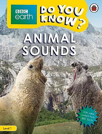 Do You Know? Level 1 – BBC Earth Animal Sounds cover