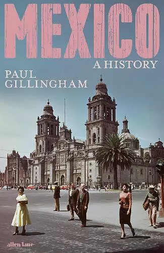 Mexico: A History cover