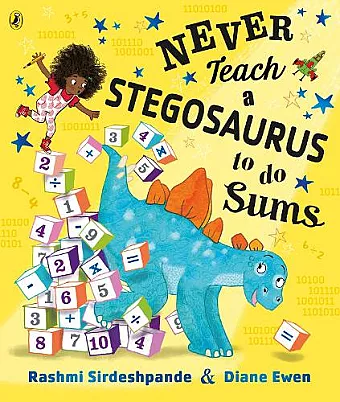 Never Teach a Stegosaurus to Do Sums cover