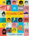 F is for Feminism: An Alphabet Book of Empowerment cover