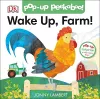 Jonny Lambert's Wake Up, Farm! (Pop-Up Peekaboo) cover