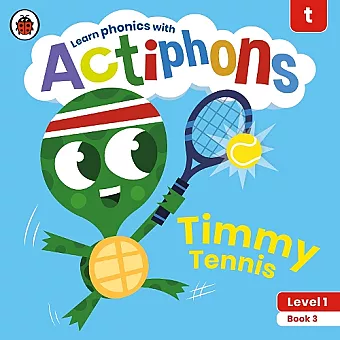 Actiphons Level 1 Book 3 Timmy Tennis cover