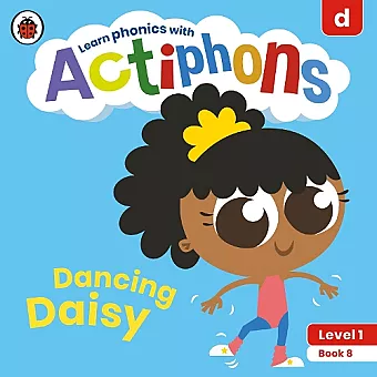 Actiphons Level 1 Book 8 Dancing Daisy cover