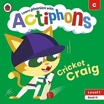 Actiphons Level 1 Book 11 Cricket Craig cover