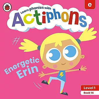 Actiphons Level 1 Book 14 Energetic Erin cover