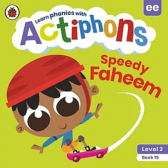 Actiphons Level 2 Book 15 Speedy Faheem cover