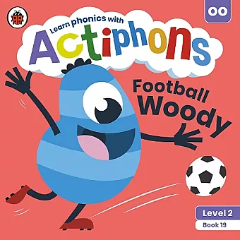 Actiphons Level 2 Book 19 Football Woody cover