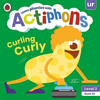 Actiphons Level 2 Book 22 Curling Curly cover