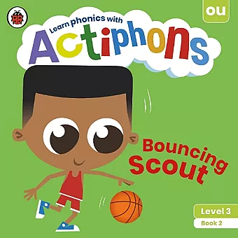 Actiphons Level 3 Book 2 Bouncing Scout cover