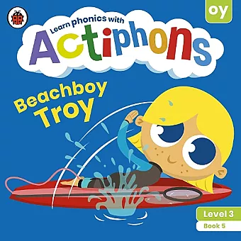 Actiphons Level 3 Book 5 Beachboy Troy cover