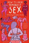 How to Have Feminist Sex cover