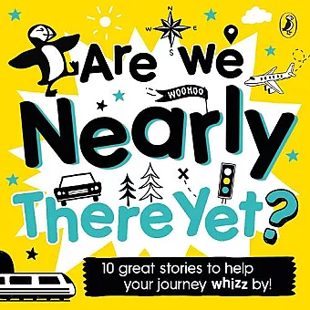 Are We Nearly There Yet? cover